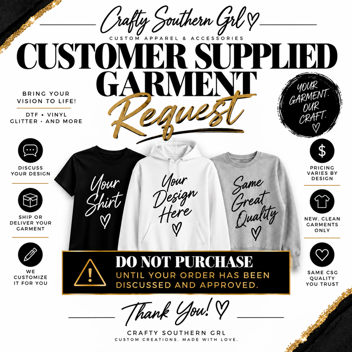 Customer Supplied Garment | Crafty Southern Grl